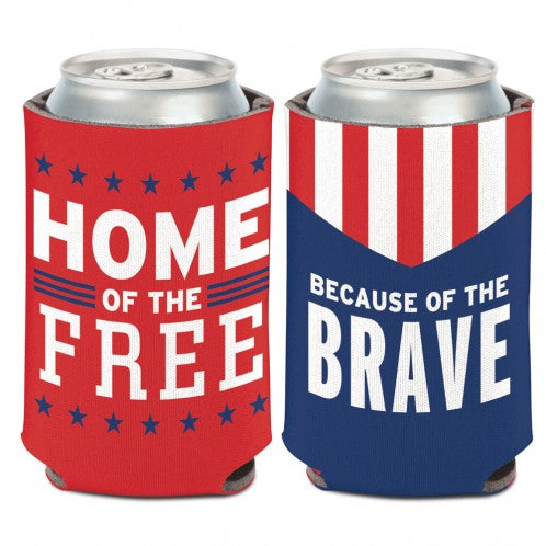 Patriotic Home of the Free Because of the Brave Can Cooler